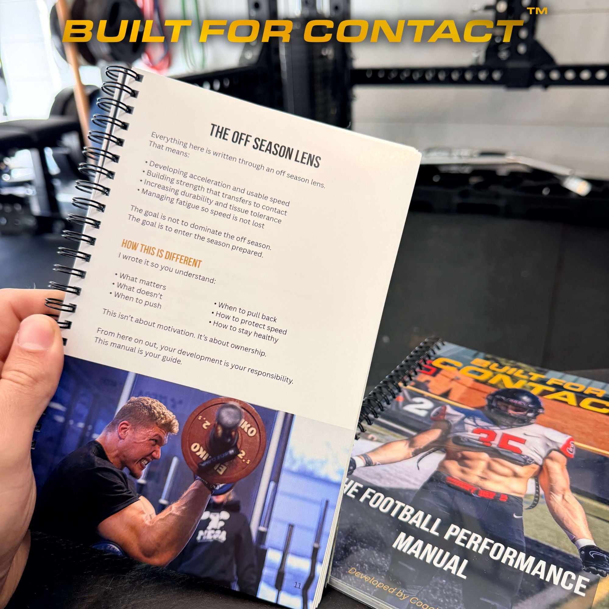 BUILT FOR CONTACT™ The Football Performance Manual